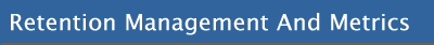 Retention Management And Metrics